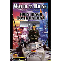  Watch on the Rhine – Tom Kratman