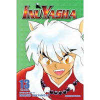  Inuyasha (VIZBIG Edition), Vol. 13 – Rumiko Takahashi