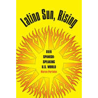 Latino Sun, Rising – Marco Portales