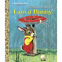  I Am A Bunny – Ole Risom,Richard Scarry