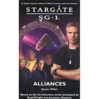 Stargate SG-1: Alliances – Karen Miller