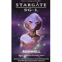  Stargate SG-1: Roswell – Jennifer Fallon
