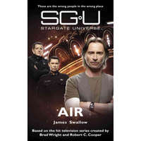  Stargate Universe: Air – James Swallow