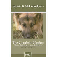  Cautious Canine – Ph.D. Patricia B. McConnell