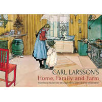  Carl Larsson's Home, Family and Farm