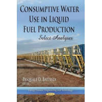  Consumptive Water Use in Liquid Fuel Production – Pasquale D. Battista