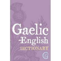  Gaelic - English Dictionary – Geddes & Grosset