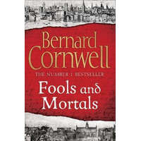 Fools and Mortals – Bernard Cornwell