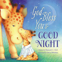  God Bless You and Good Night – Hannah C Hall