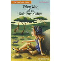  Riley Mae and the Sole Fire Safari – Jill Osborne