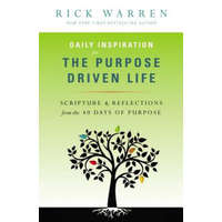 Daily Inspiration for the Purpose Driven Life – Rick Warren