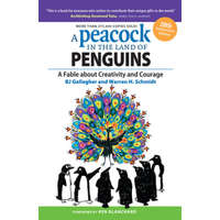  Peacock in the Land of Penguins: A Fable about Creativity and Courage – Warren Schmidt