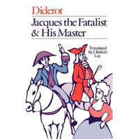  Jacques the Fatalist and His Master – Denis Diderot