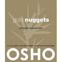 Gold Nuggets – Osho