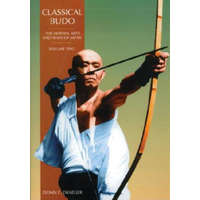  Classical Budo – Donn F. Draeger