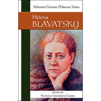  Helena Blavatsky – Nicholas Goodrick-Clarke