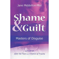  Shame & Guilt – Jane Middleton-Moz