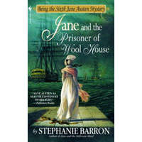 Jane and the Prisoner of Wool House – Stephanie Barron