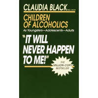 It Will Never Happen to Me! – Claudia Black
