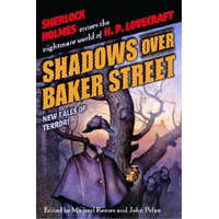  Shadows Over Baker Street – Michael Reaves