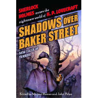 Shadows Over Baker Street – Michael Reaves