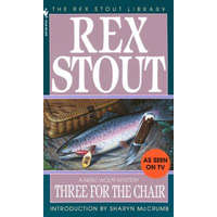  Three for the Chair – Rex Stout
