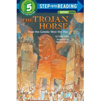  Trojan Horse: How the Greeks Won the War – Emily Little