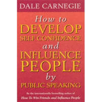 How To Develop Self-Confidence – Dale Carnegie