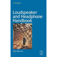  Loudspeaker and Headphone Handbook – John Borwick