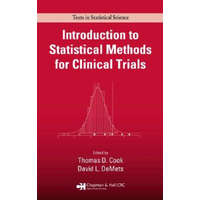  Introduction to Statistical Methods for Clinical Trials – Thomas D. Cook