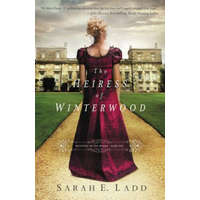  Heiress of Winterwood – Sarah E Ladd