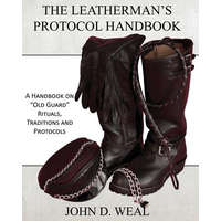  Leatherman's Protocol Handbook – John D Weal