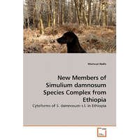  New Members of Simulium damnosum Species Complex from Ethiopia – Mamuye Hadis