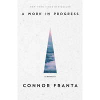  Work in Progress – Connor Franta
