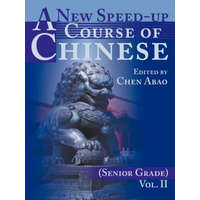 New Speed-Up Course of Chinese (Senior Grade) – Chen Abao