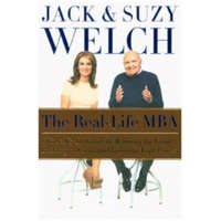  The Real-Life MBA – Jack Welch,Suzy Welch