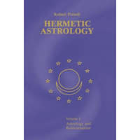  Hermetic Astrology – Robert A Powell