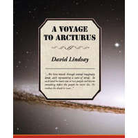 Voyage to Arcturus – Lindsay,David (Monash University,Victoria)