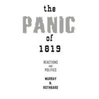  Panic of 1819 – Murray N Rothbard
