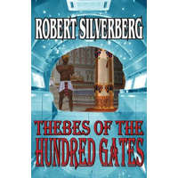  Thebes of the Hundred Gates – Robert Silverberg