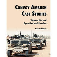 Convoy Ambush Case Studies – Transportation Corps History Office