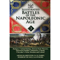  Illustrated Battles of the Napoleonic Age-Volume 3 – Herbert Russell