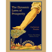  Dynamic Laws of Prosperity – Catherine Ponder