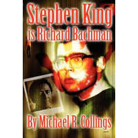  Stephen King is Richard Bachman – Michael R. Collings