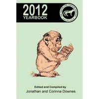 Centre for Fortean Zoology Yearbook 2012 – Corinna Downes,Jonathan Downes