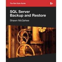  SQL Server Backup and Restore – Shawn McGehee