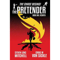 Pretender - Rebirth – Craig W Van Sickle