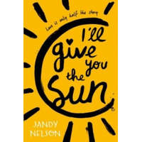  I'll Give You the Sun – Jandy Nelson