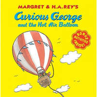  Curious George and the Hot Air Balloon – Margret Rey
