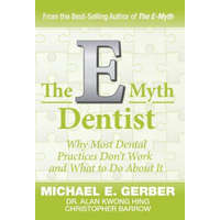  E-Myth Dentist – Michael G Gerber